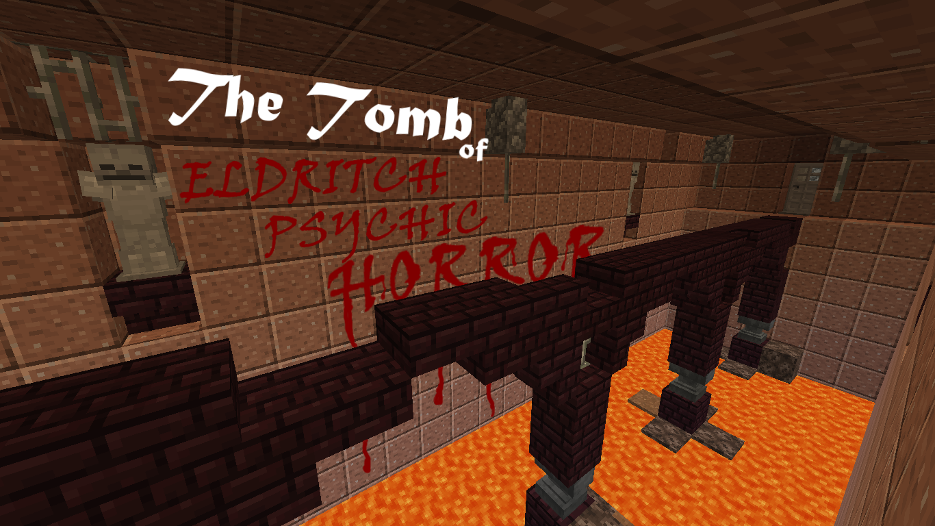 Tải về The Tomb of Eldritch Psychic Horror cho Minecraft 1.14.4